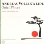 Andreas Vollenweider / Quiet Places, 10 Thematic Improvisations - CD- Review