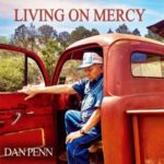 Dan Penn / Living On Mercy