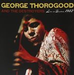 George Thorogoods "Live In Boston 1982" neu aufgelegt!?