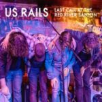 US Rails / Last Call At The Red River Saloon - CD-Review