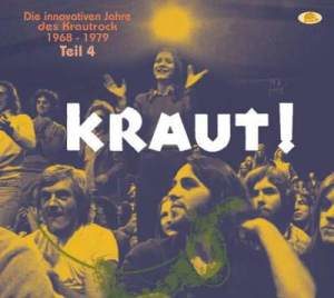 V.A. / KRAUT! – Die innovativen Jahre des Krautrock 1968 – 1979 – Teil 4 – 2CD-Review