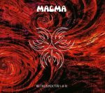 Magma legt "Retrospektiw I - II - III" mit Bonus Track neu auf