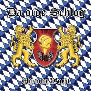 Da Oide Schlog - "Mit voia Wucht" - CD-Review