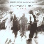 Fleetwood Mac und der Live-Klassiker von 1980 neu aufgelegt - News