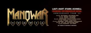 Manowar Anniversary Tour 2022