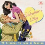 V.A. / Valentine's Day - 29 Tributes To Love & Passion - CD-Review