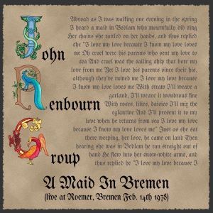 John Renbourn Group / A Maid In Bremen