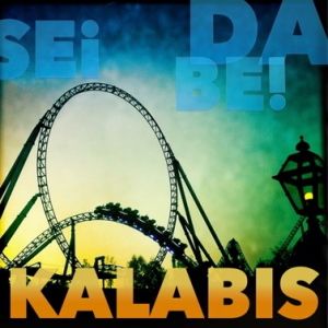 Kalabis - Sei dabei! - CD-Review