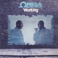 Omegas “Working“ am 18. Juni 2021 erstmalig auf CD (Sireena)