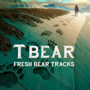 T Bear / Fresh Bear Tracks