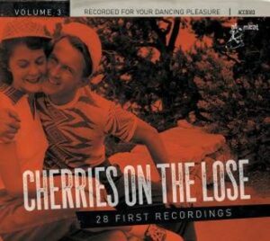 V.A. / Cherries On The Lose Volume 3