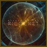 Ricochet / Pieces Of The Ricochet – CD-Review