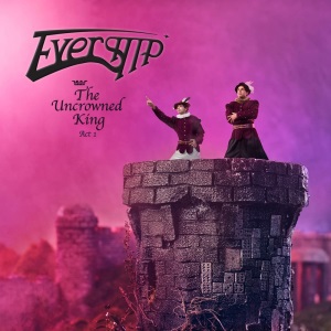 evership-the-uncrowned-king-act.1