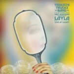 Tedeschi Trucks Band feat. Trey Anastasio - "Layla Revisited" - CD-Review