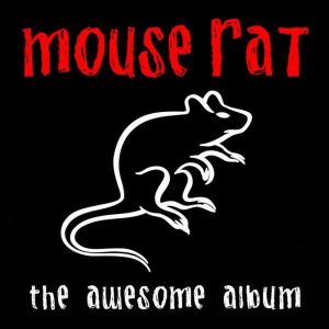 Mouse Rat - "The Awesome Album" - CD-Review