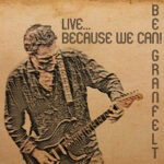 Ben Granfelt / Live... Because We Can! - CD-Review
