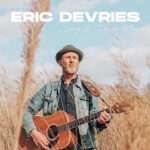 Eric Devries / Song & Dance Man – CD-Review