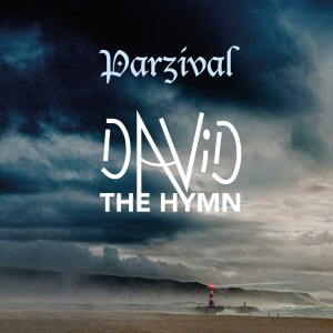 Parzival / David – The Hymn – Vinyl-Review