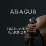 Abacus / Highland Warrior - CD-Review