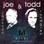 Joe Jackson & Todd Rundgren feat. Ethel