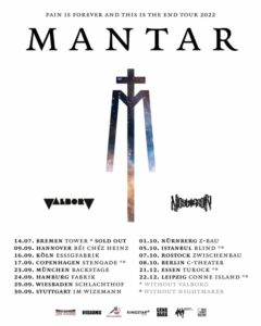 Mantar - Pain Is Forever And This Is The End Tour 2022