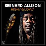 Bernard Allison über all die Höhen und Tiefen - neues Studioalbum