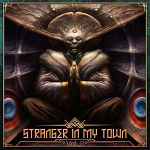 Stranger In My Town / Vol. II