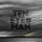 Ten Eyed Man	/ From Beneath A Pallid Sky – CD-Review
