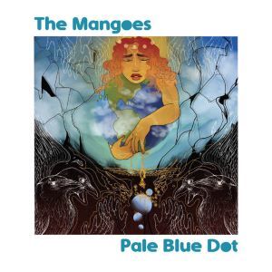 The Mangoes / Pale Blue Dot