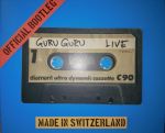 Guru Guru und das erste offizielle Bootleg - News