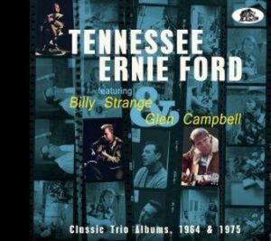 Tennessee Ernie Ford / Classic Trio Albums, 1964 & 1975