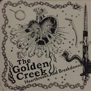 The Golden Creek - "Heartbreaks And Breakdowns" - CD-Review