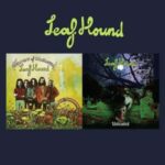 Leaf Hound "Growers Of Mushroom" & "Unleashed" - 2CD-Review