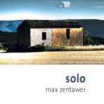 Max Zentawer / Solo – CD-Review