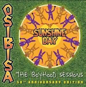 Osibisa - "Sunshine Day - The Boyhood Sessions" - CD-Review