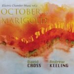 Cross And Keeling / October Is Marigold - CD-Review