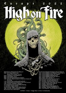 High On Fire - Europe 2022