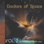 Doctors Of Space / Astral Sessions Vol. 2 – The Spacious Void of Mind – Digital-Review