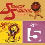 Straight Shooter / Get Straight & 5 - CD-Review