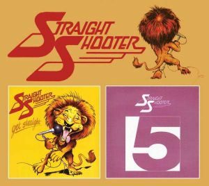 Straight Shooter - "Get Straight" & "5" - CD-Review