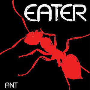 Eater - "Ant" - CD-Review