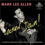 Mark Lee Allen / Locked Down! - 10"-LP-Review