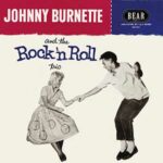 Johnny Burnette / And The Rock 'n Roll Trio – LP-Review