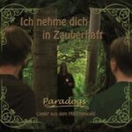 Paradogs / Ich nehme dich in Zauberhaft - CD - Review
