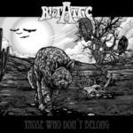 Riot In The Attic / Those Who Don't Belong – CD-Review