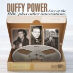 Duffy Power / Live At The BBC Plus Other Innovations