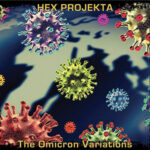 Hex Projekta / The Omicron Variations – Digital-Review