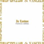 Neuronium & Vangelis - "In London - Platinum Edition" - CD-Review