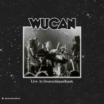 Wucan und das erste Livealbum - News