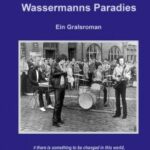 Claude Freymann / Wassermanns Paradies - Buch-Review